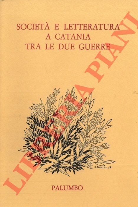 Società e letteratura a Catania tra le due guerre.