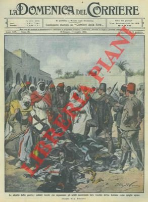 Soldati turchi ingannano gli arabi mostrando loro vecchie divise italiane …