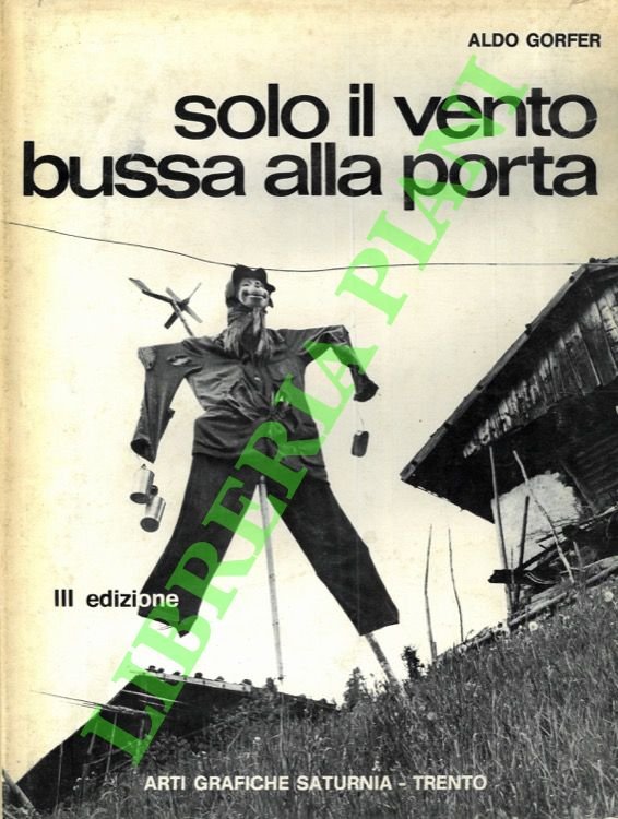Solo il vento bussa alla porta.