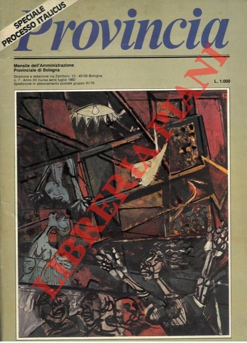 Speciale Processo Italicus. "Provincia". Mensile dell'Amm. Prov. di Bologna.
