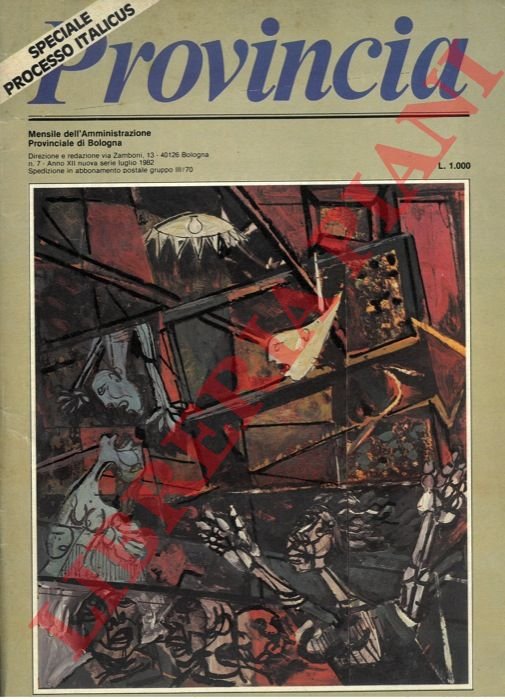 Speciale Processo Italicus. "Provincia". Mensile dell'Amm. Prov. di Bologna.