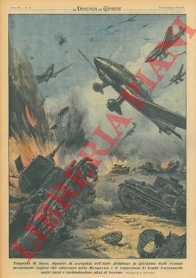 Squadre di aeroplani dell'Asse piombano in picchiata sulle colonne motorizzate …