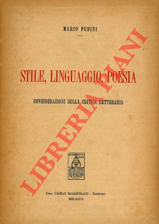 Stile, linguaggio, poesia. Considerazioni sulla critica letteraria.