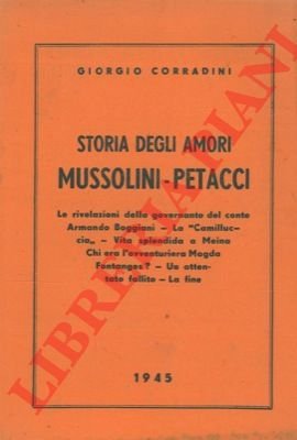 Storia degli amori Mussolini - Petacci. | Immagine Gallery 3