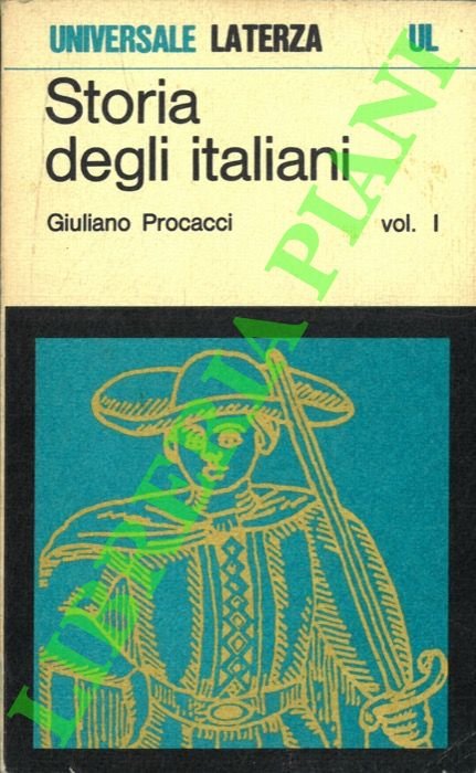 Storia degli italiani. Volume I.