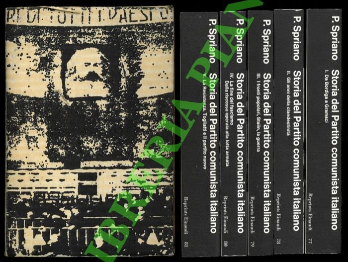 Storia del Partito comunista italiano. I- Da Bordiga a Gramsci. …