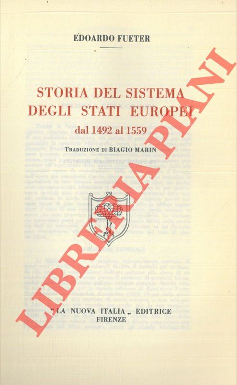 Storia del sistema degli stati europei dal 1492 al 1559.