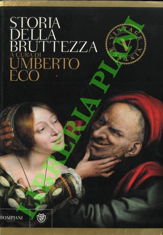 Storia della bruttezza.