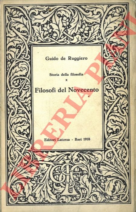 Storia della filosofia. X. Filosofi del Novecento.