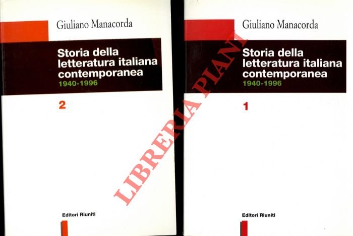 Storia della letteratura italiana contemporanea. 1940-1996.