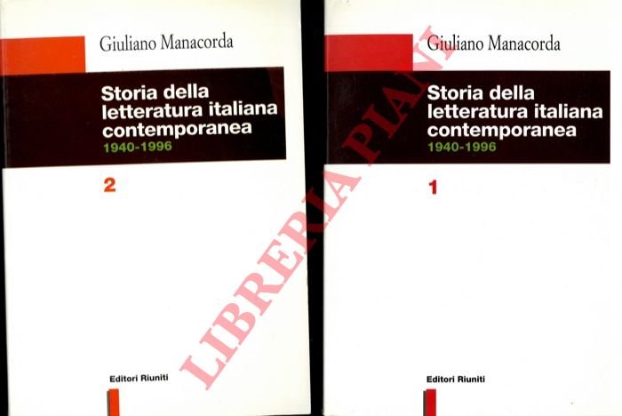 Storia della letteratura italiana contemporanea. 1940-1996.