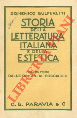 Storia della letteratura italiana e della estetica per gl'istituti medi …
