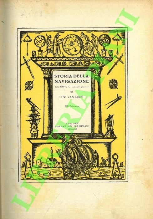 Storia della navigazione (dal 5000 a.C. ai nostri giorni).