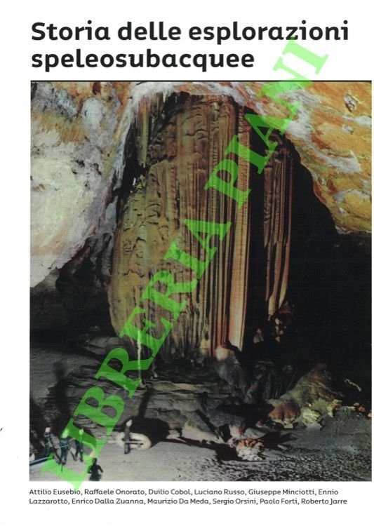 Storia delle esplorazioni speleosubacquee.