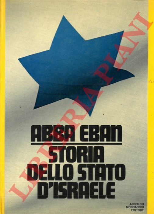 Storia dello Stato d'Israele.