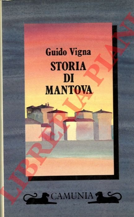 Storia di Mantova.