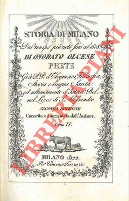 Storia di Milano dal tempo più noto fino al 1818.