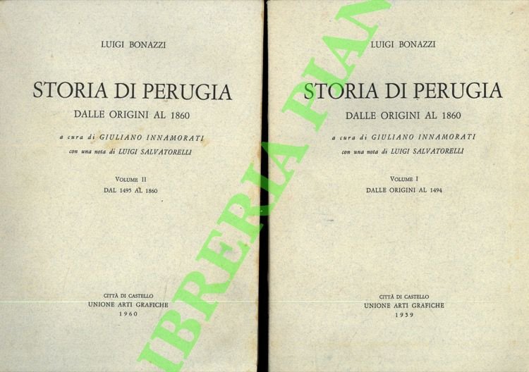 Storia di Perugia. Dalle origini al 1860.