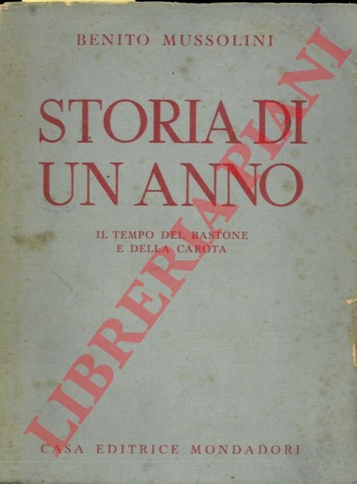Storia di un anno. (Il tempo del bastone e della …
