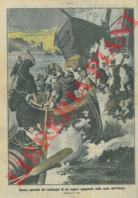 Strano episodio del naufragio di un vapore spagnuolo aulle coste …