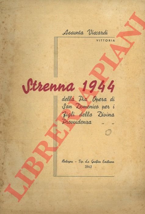 Strenna 1944 della Pia Opera di San Domenico.