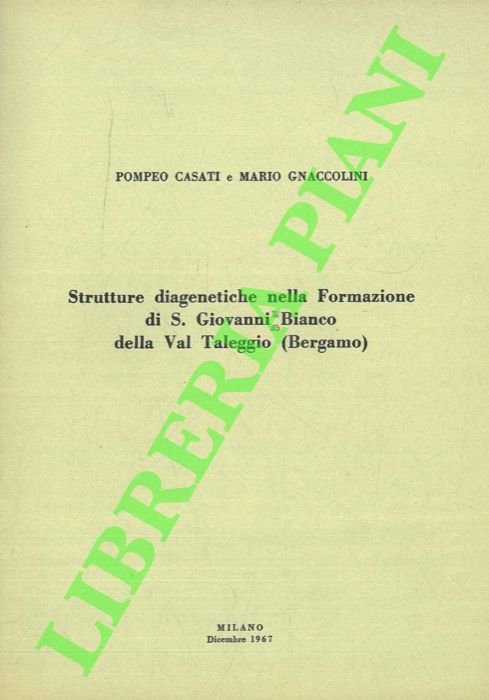 Strutture diagenetiche nella Formazione di S. Giovanni Bianco della Val …