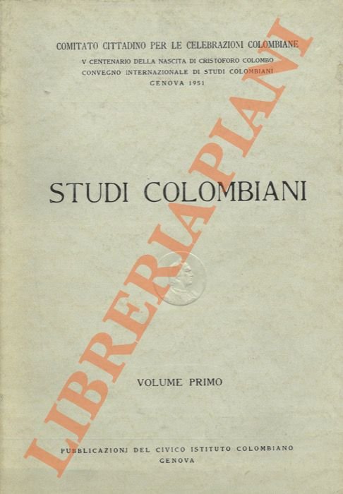 Studi Colombiani. Volumi I-II-III.