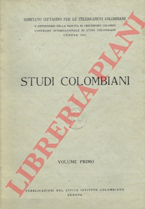 Studi Colombiani. Volumi I-II-III.