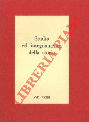 Studio ed insegnamento della storia.