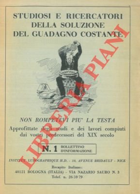 Studiosi e ricercatori della soluzione del guadagno costante non rompetevi …