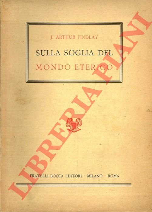 Sulla soglia del mondo eterico.