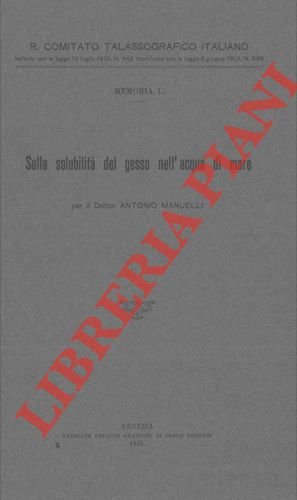 Sulla solubilità del gesso nell'acqua di mare.