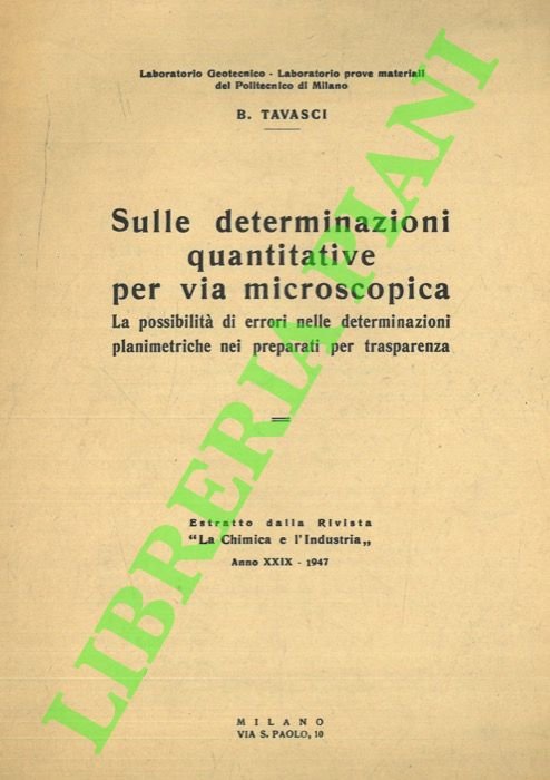 Sulle determinazioni quantitative per via microscopica. La possibilità di errori …