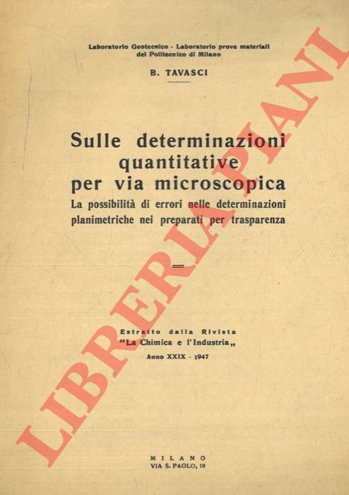 Sulle determinazioni quantitative per via microscopica. La possibilità di errori …