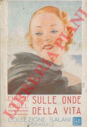 Sulle onde della vita.