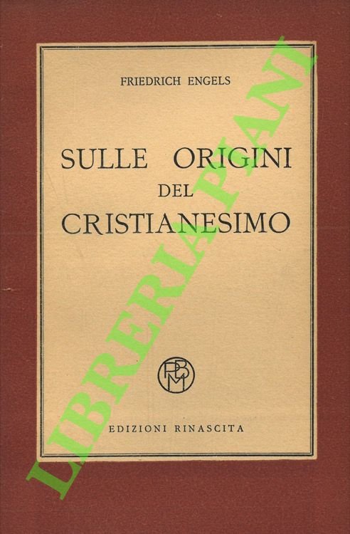 Sulle origini del Cristianesimo.