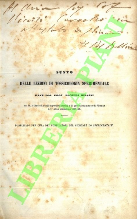 Sunto delle lezioni di tossicologia sperimentale date dal prof. Ranieri …