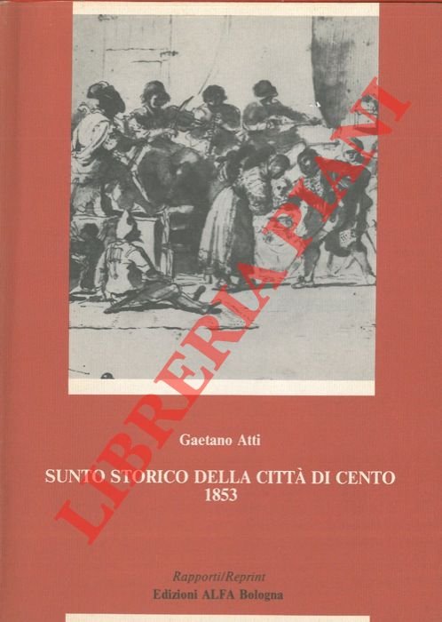 Sunto storico della città di Cento da servire anche per …