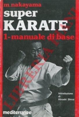 Super karate. Vol. 1-5-6.