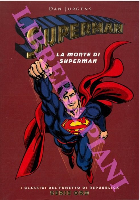 Superman. La morte di Superman.