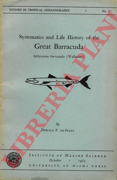 Systematics and life history of the Great Barracuda, Sphyraena barracuda …