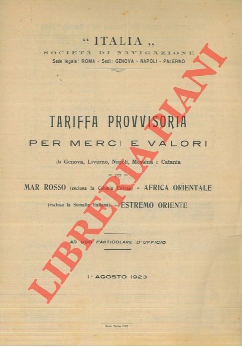 Tariffa provvisoria per merci e valori da Genova, Livorno, Napoli, …