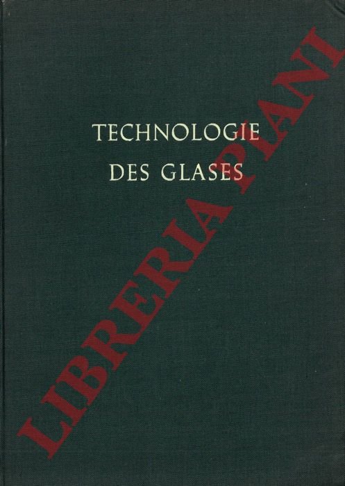 Technologie des Glases.