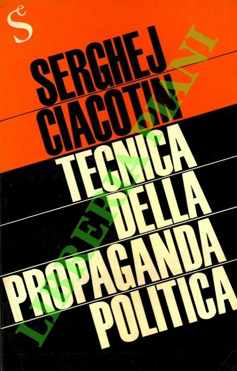 Tecnica della propaganda politica.
