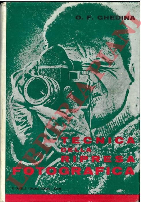 Tecnica della ripresa fotografica.