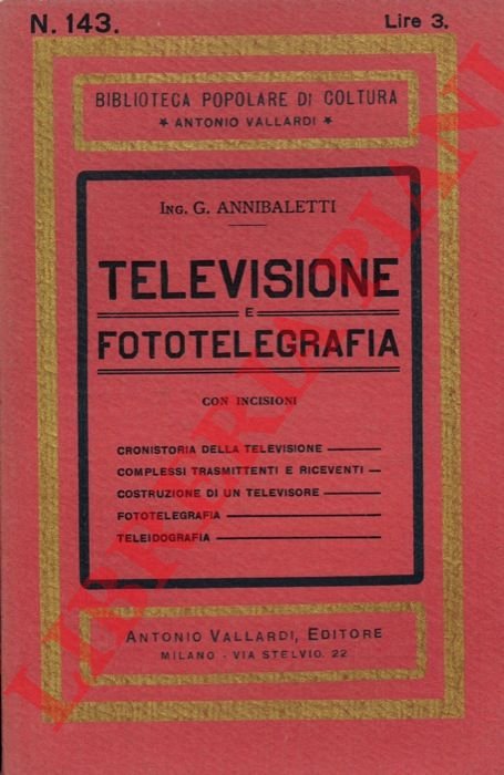 Televisione e fototelegrafia.