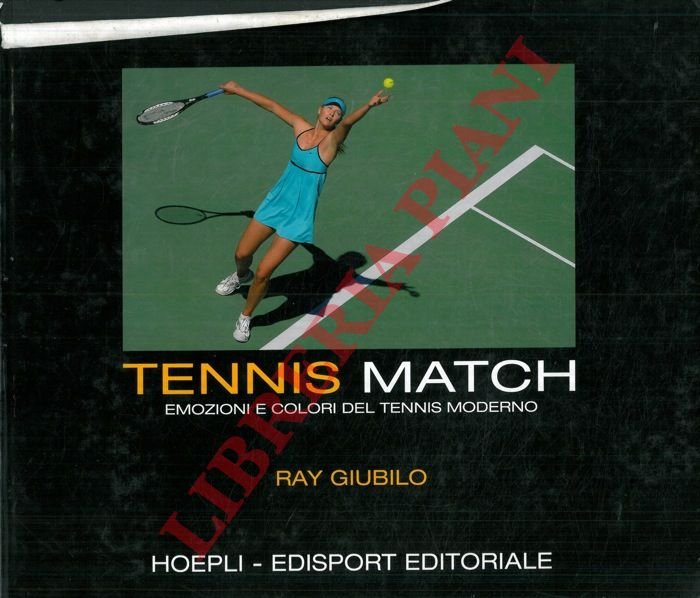 Tennis match. Emozioni e colori del tennis moderno.