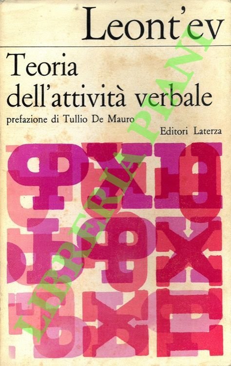 Teoria dell'attività verbale. La psicolinguistica in URSS.