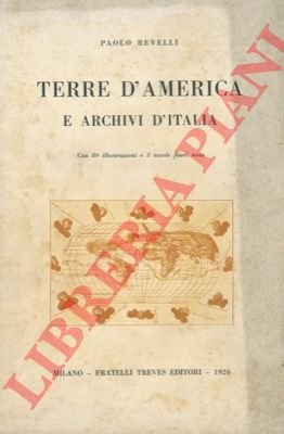 Terre d'America e archivi d'Italia.