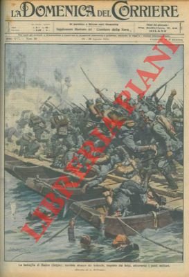 Terribile attacco dei tedeschi a Haelen (Belgio) respinto dai belgi …